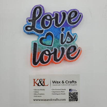 Love Is Love Freshie Mold